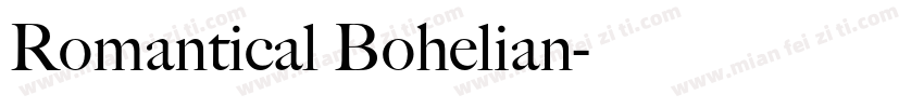 Romantical Bohelian字体转换